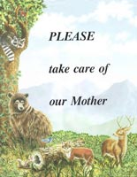 Please take care of our Mother